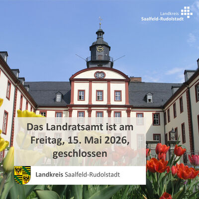Das Landratsamt bleibt am 15. Mai 2026 geschlossen.
